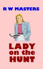 Lady on the Hunt
