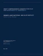 BANKS LAKE NATIONAL WILDLIFE REFUGE - Draft Comprehensive Conservation Plan and Environmental Assessment