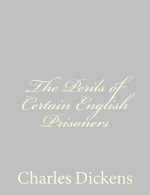 The Perils of Certain English Prisoners
