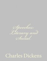 Speeches: Literary and Social