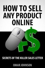 How To Sell Any Product Online: 