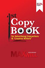 1st Copy Book for Advertising Copywriters and 