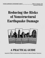 Reducing the Risks of Nonstructural Earthquake Damage: A Practical Guide (Third Edition) (FEMA 74)