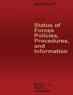 Status of Forces Policies, Procedures and Information