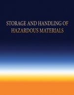 Storage and Handling of Hazardous Materials