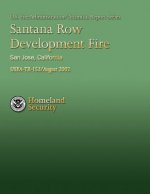 Santana Row Development Fire, San Jose, California