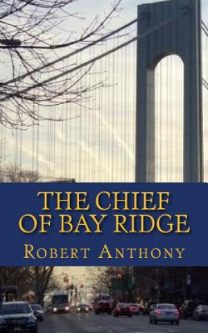 The Chief of Bay Ridge