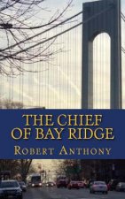 The Chief of Bay Ridge