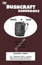 The Bushcraft Handbooks - Travel & Gear