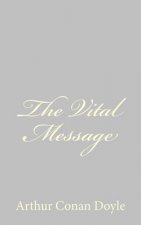 The Vital Message