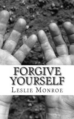 Forgive Yourself