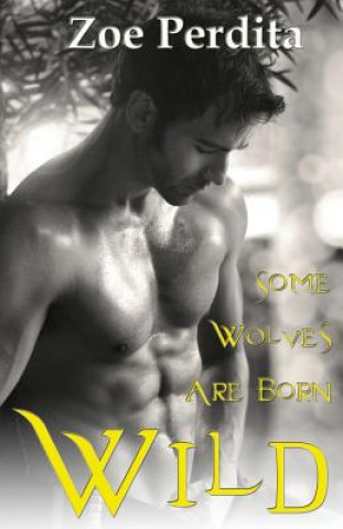 Wild: The White Wolf Pack