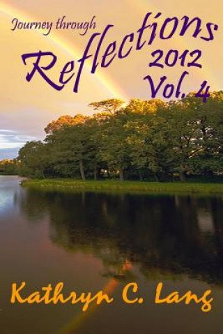 Journey through Reflections 2012