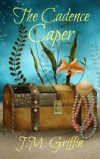 The Cadence Caper: A Sarah McDougall Mystery