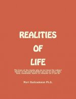 Realities of life, Volume 1