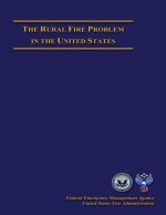 The Rural Fire Problem in The United States