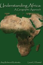 Understanding Africa: A Geographic Approach