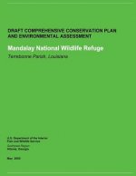 Draft Comprehensive Conservation Plan and Environmental Assessment: Mandalay National Wildlife Refuge
