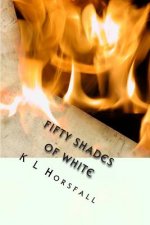 Fifty Shades of White: A pure and light alternative to a dark, dirty tale.