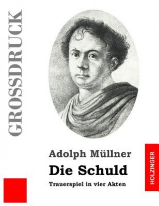 Die Schuld (Großdruck)