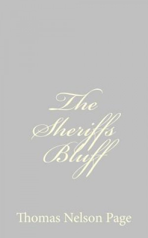 The Sheriffs Bluff