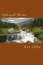 Higher up the Mountain