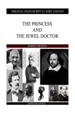The Princess And The Jewel Doctor