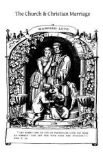 The Church & Christian Marriage