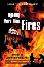 Fighting More Than Fires: Race and Politics in Miami-Dade County