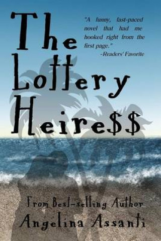 The Lottery Heiress