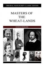 Masters Of The Wheat-Lands