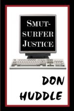 Smut-Surfer Justice