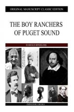 The Boy Ranchers Of Puget Sound