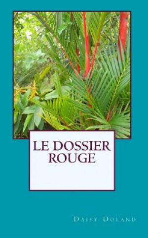 Dossier Rouge