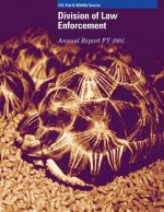 Division of Law Enforcement Annual Report FY 2001