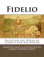 Fidelio: Based on the Opera by Ludwig Van Beethoven(Coloring book)