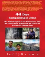 44 Days Backpacking in China