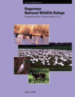 Hagerman National Wildlife Refuge Comprehensive Conservation Plan