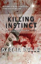 Killing Instinct: A Michael Sykora Novel