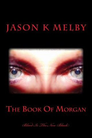 The Book Of Morgan