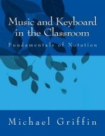 Music and Keyboard in the Classroom