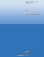 Range Safety: Pamphlet 385?63