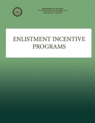 Enlistment Incentive Programs