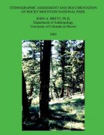 Ethnographic Assessment and Documentation of Rocky Mountain National Park