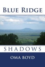 Blue Ridge Shadows