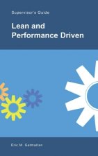 Lean and Performance Driven: A Step-by-Step Guide