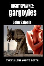 Night Spawn 2: Gargoyles