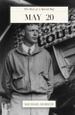 May 20: The Story of a Special Day: The Story of a Special Day