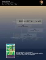 The National Mall: A Background Report for the National Mall Plan