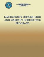 Limited Duty Officer (LDO) and Warrant Officer (WO) Programs